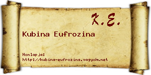 Kubina Eufrozina névjegykártya